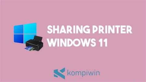 share printer windows 7 ke windows 11